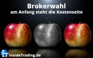 Brokerwahl am Anfang steht die Kostenseite