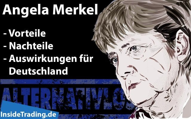 Angela Merkel – Vorteile, Nachteile und Auswirkungen für Deutschland