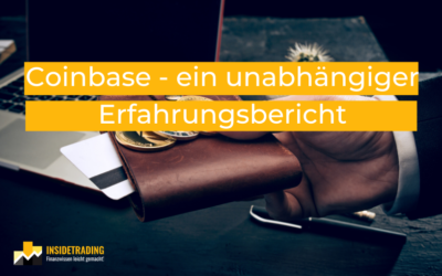 Coinbase ein umfangreicher Erfahrungsbericht